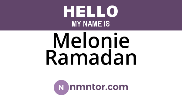 Melonie Ramadan