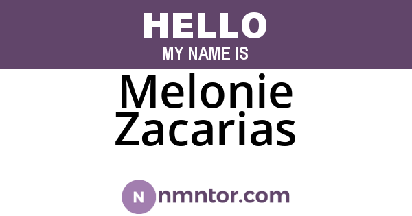 Melonie Zacarias