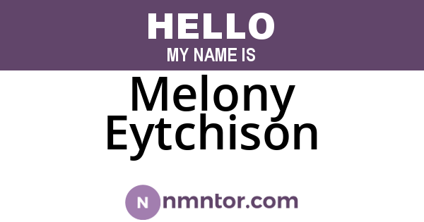 Melony Eytchison
