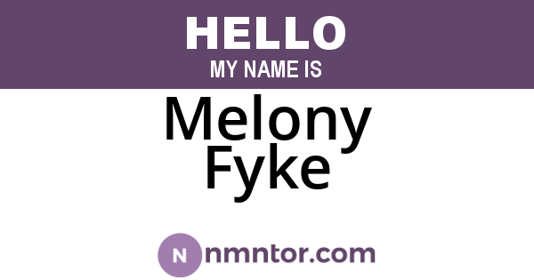 Melony Fyke