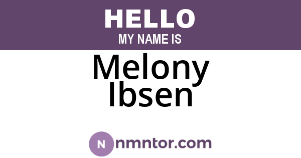 Melony Ibsen