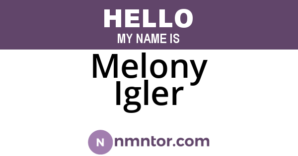 Melony Igler