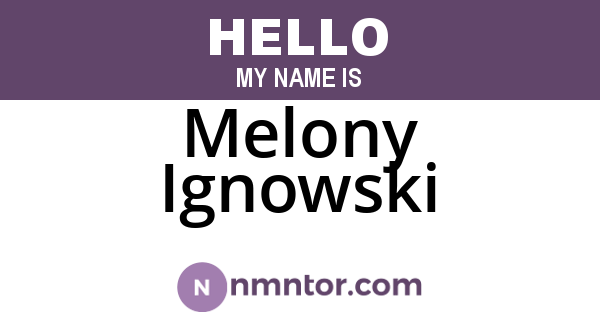 Melony Ignowski
