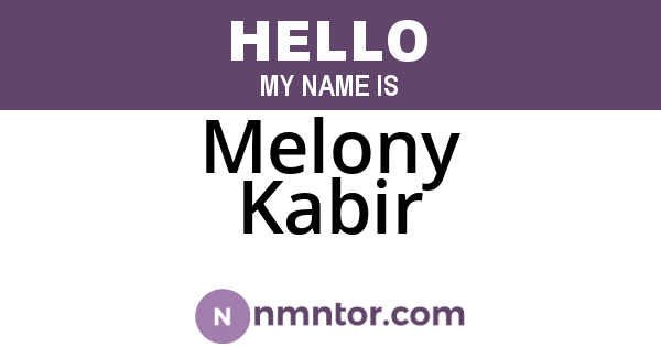 Melony Kabir