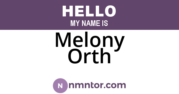 Melony Orth