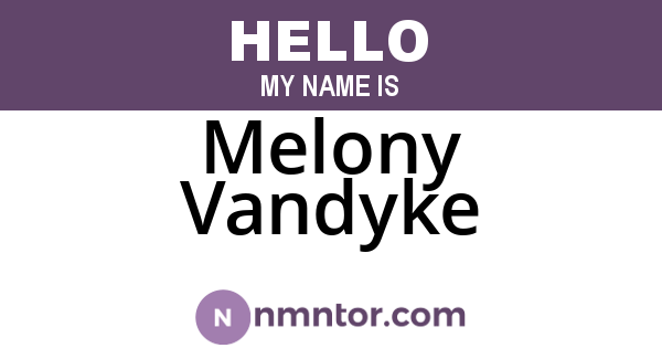 Melony Vandyke