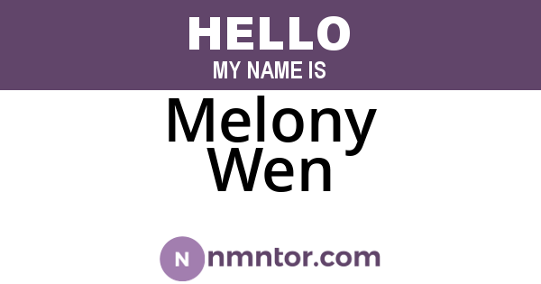 Melony Wen
