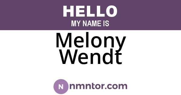 Melony Wendt