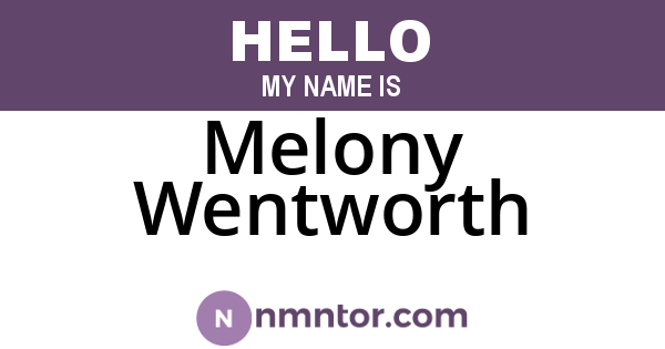 Melony Wentworth