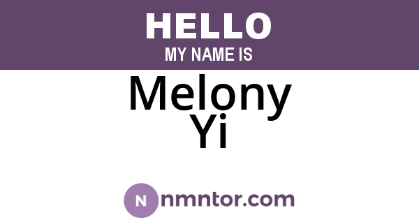 Melony Yi