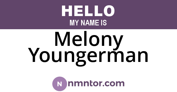 Melony Youngerman