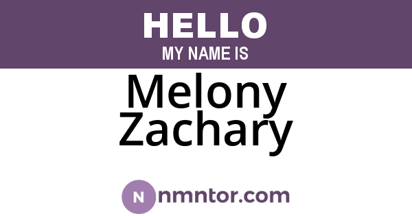 Melony Zachary
