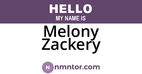 Melony Zackery