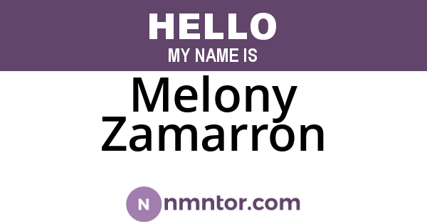 Melony Zamarron