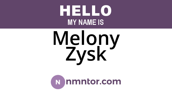 Melony Zysk