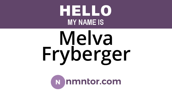 Melva Fryberger