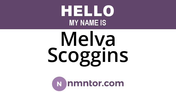 Melva Scoggins