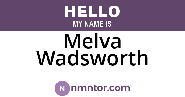 Melva Wadsworth