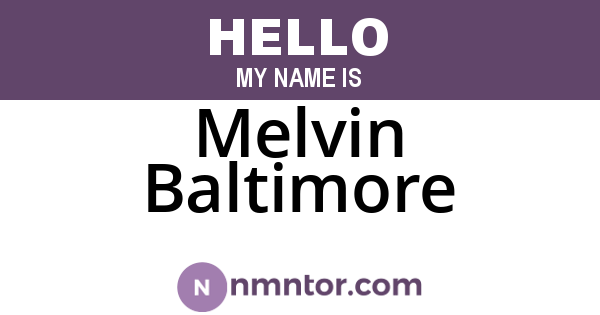 Melvin Baltimore