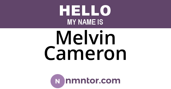 Melvin Cameron