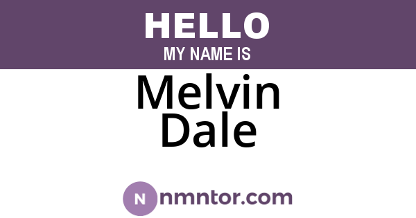 Melvin Dale