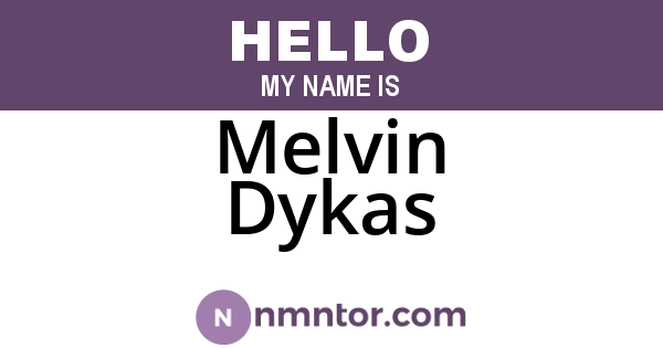 Melvin Dykas
