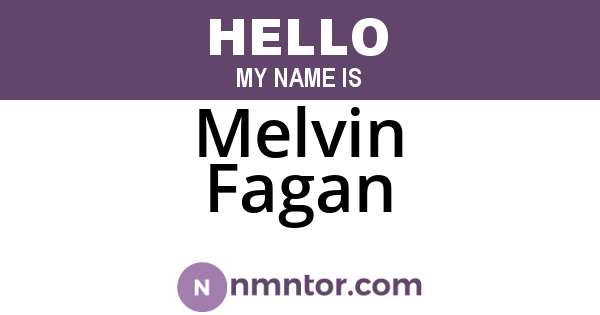 Melvin Fagan