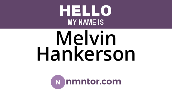 Melvin Hankerson
