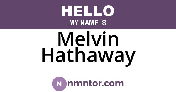 Melvin Hathaway