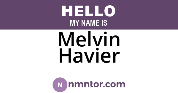Melvin Havier