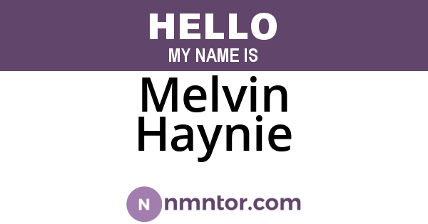 Melvin Haynie