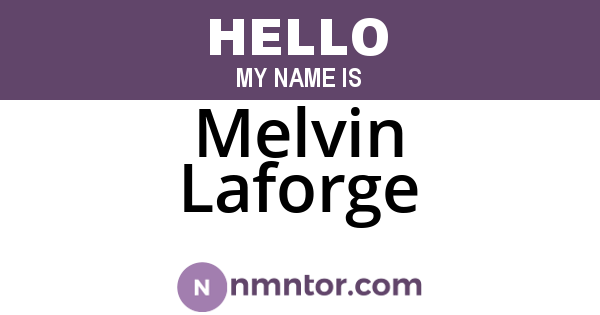 Melvin Laforge