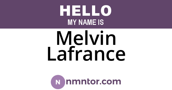 Melvin Lafrance