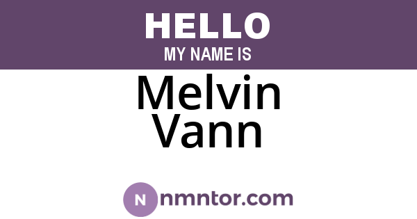 Melvin Vann