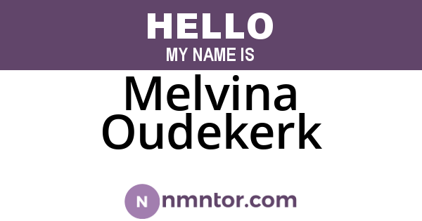 Melvina Oudekerk