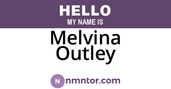 Melvina Outley