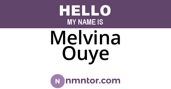 Melvina Ouye