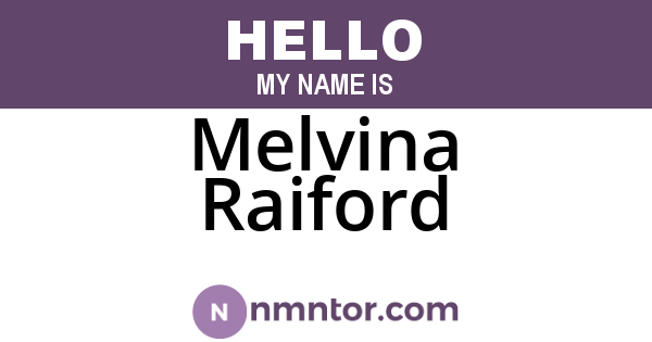 Melvina Raiford