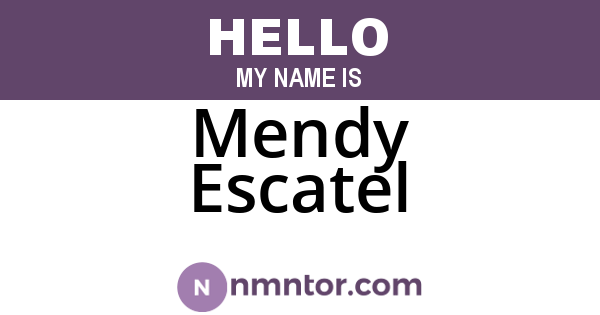 Mendy Escatel