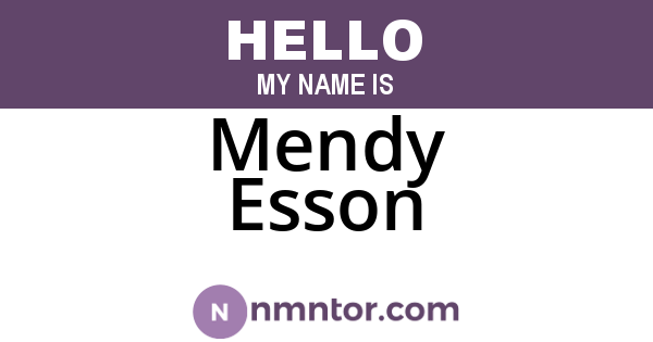 Mendy Esson