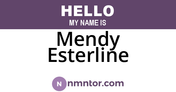 Mendy Esterline