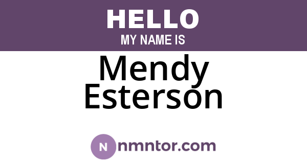 Mendy Esterson