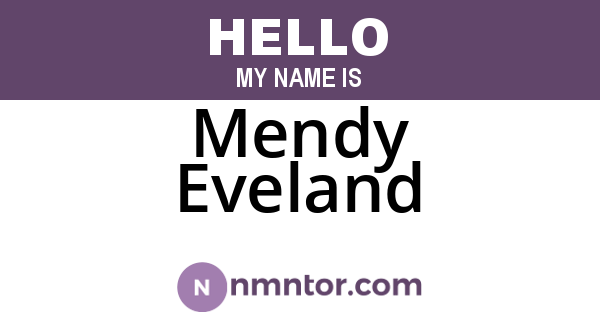 Mendy Eveland