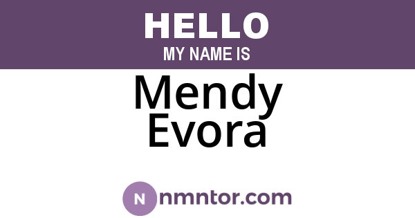 Mendy Evora