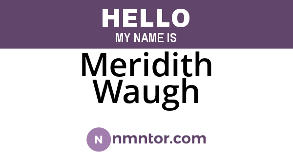 Meridith Waugh