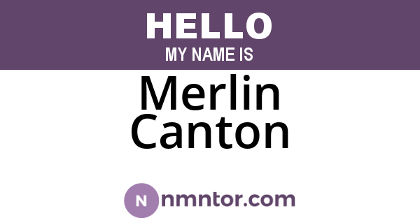 Merlin Canton
