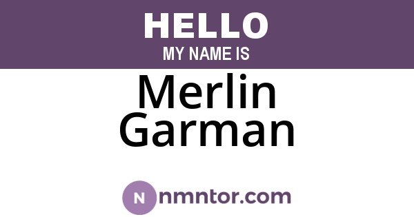 Merlin Garman