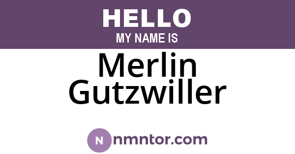 Merlin Gutzwiller