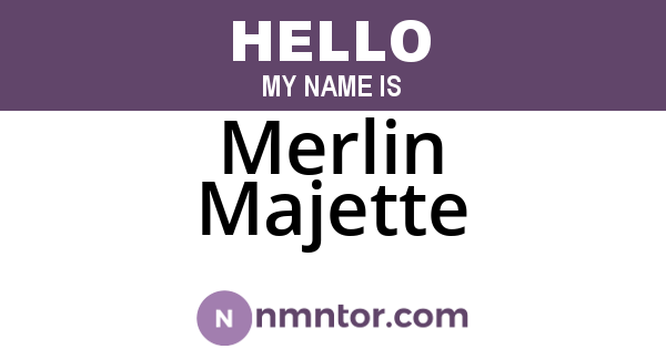 Merlin Majette