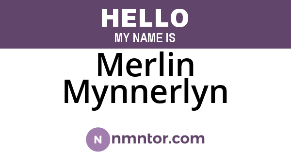 Merlin Mynnerlyn